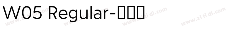 W05 Regular字体转换